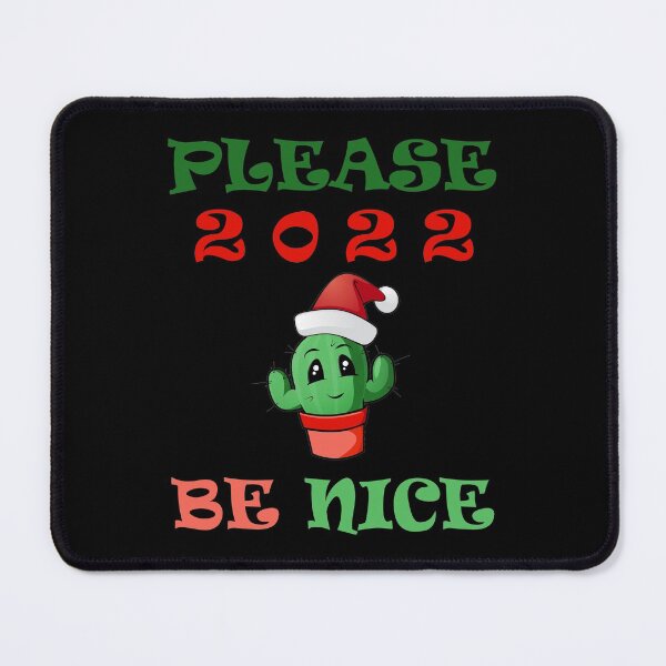 Item preview, Please 2022 Be Nice - Happy New Year Cactus Santa Hat designed and sold by smailjr.