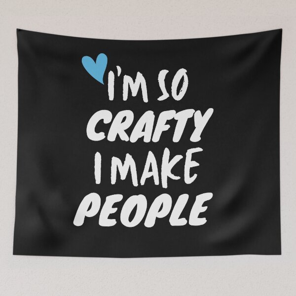 Item preview,  I'm so crafty I make people designed and sold by PacePoint.