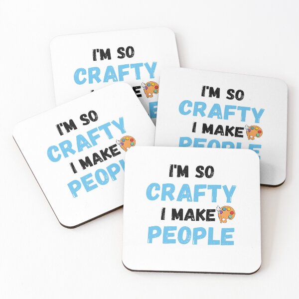 Item preview, I'm so crafty I make people designed and sold by PacePoint.
