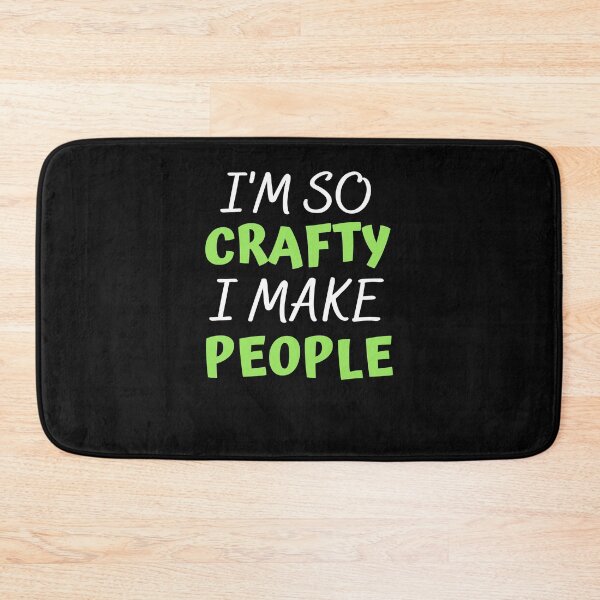 Item preview,  I'm so crafty I make people designed and sold by PacePoint.