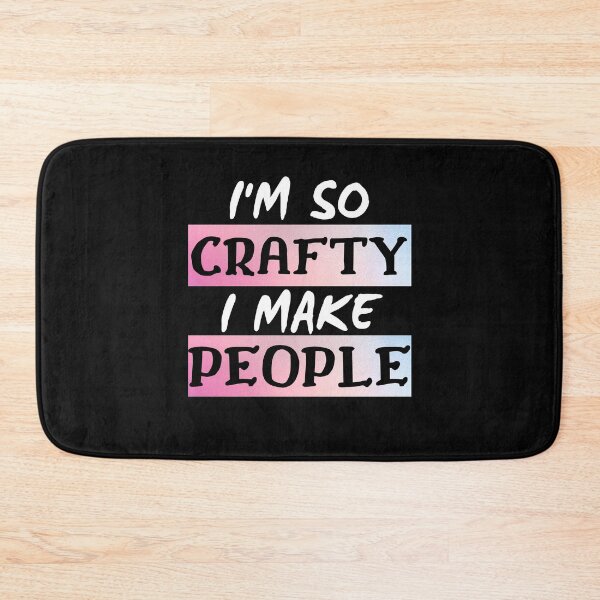 Item preview,  I'm so crafty I make people designed and sold by PacePoint.
