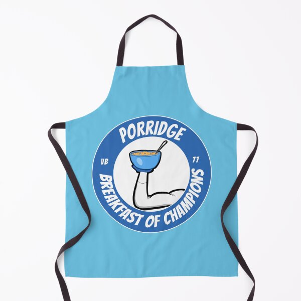 Item preview, VB 77_s Porridge - Breakfast of Champions designed and sold by ARTeesCos.