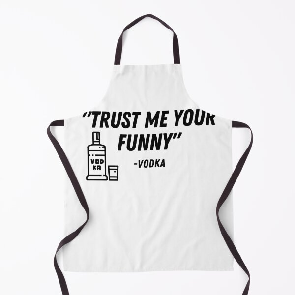 Item preview, "Trust me your funny" - Vodka With bottle designed and sold by LYNNEAPUGH.