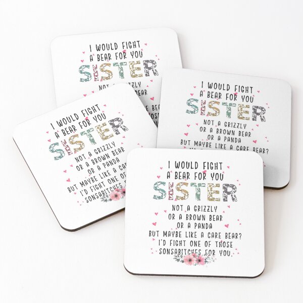Item preview, I Would Fight A Bear For You Sister Not A Grizzly Brown Bear Panda Funny Floral designed and sold by wilmerdaisy.