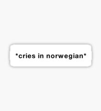 Cries in norwegian - Skam Sticker
