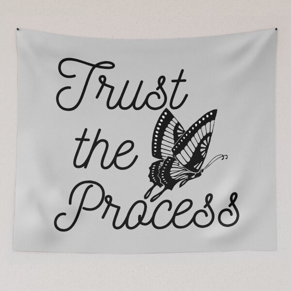 Item preview, Trust the Process with Black and White Butterfly designed and sold by SMillustrations.