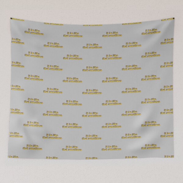 Item preview, it be like that sometimes  designed and sold by IconScapes.
