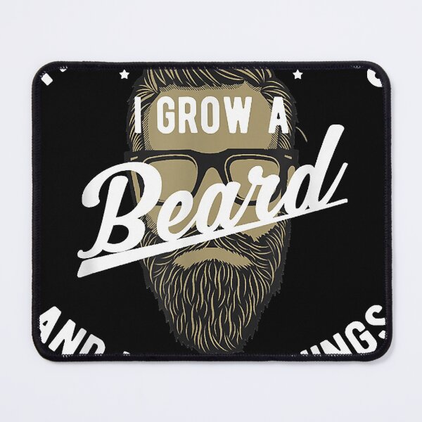 Item preview, That's What I Do I Grow A Beard And I Know Things designed and sold by CynthiaRathbone.