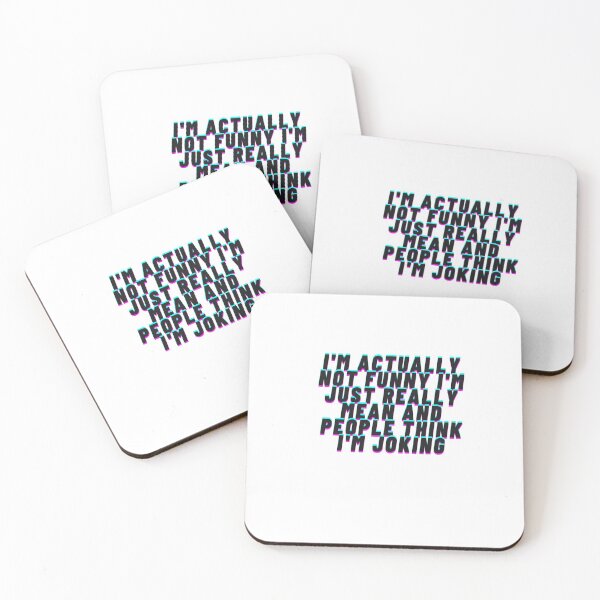 Item preview, I'm Actually Not Funny I'm Just Really Mean And People Think I'm Joking /Funny Quotes/Sarcastic / Sarcasm / Gift for Women or man  designed and sold by Alexa5454.
