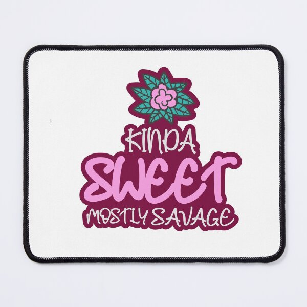 Item preview, Kinda Sweet Mostly Savage: thanksgiving, wedding, event, funny, graphic, flower, jasmine flower,nature. designed and sold by comeonyassine21.