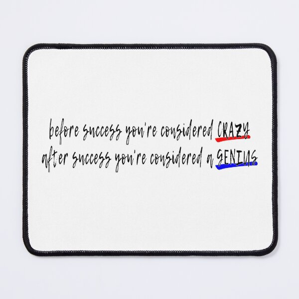 Item preview, New Year - Crazy to Genius: Success - Motivational Quotes 2 designed and sold by Pbdazzler23.