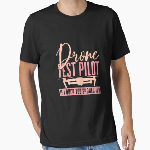Item preview, Drone Test Pilot If I Duck You Should Too Funny Drone Pilot  designed and sold by johannastein0.