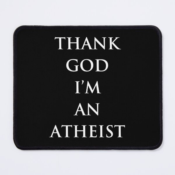 Item preview, Thank God I'm An Atheist designed and sold by TeeRock.