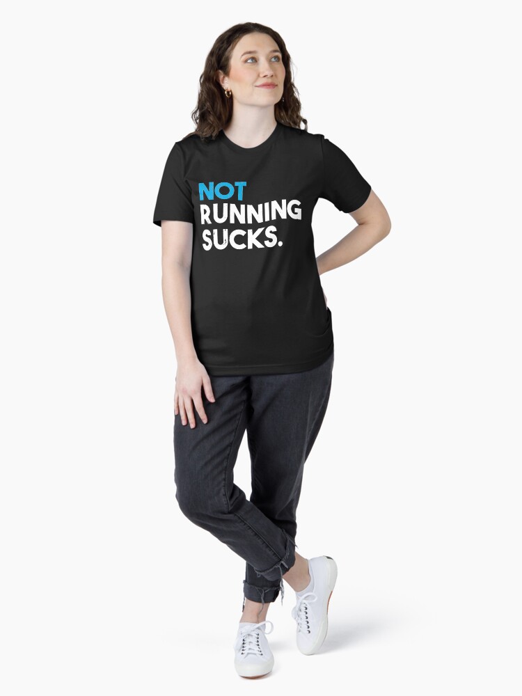 not running sucks t shirt