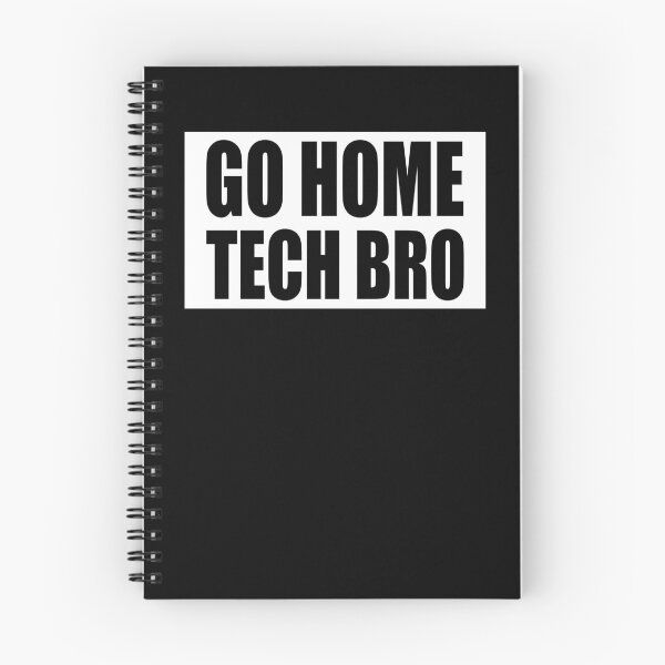 Item preview, Seattle Go Home Tech Bro designed and sold by RoguePixel.