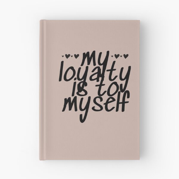 Item preview, my loyalty is to myself designed and sold by successmom.