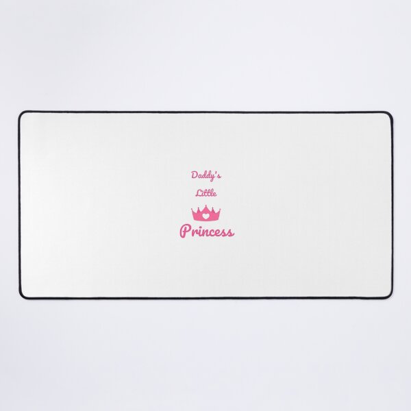 Item preview, Daddy Little Princess designed and sold by westenfield.