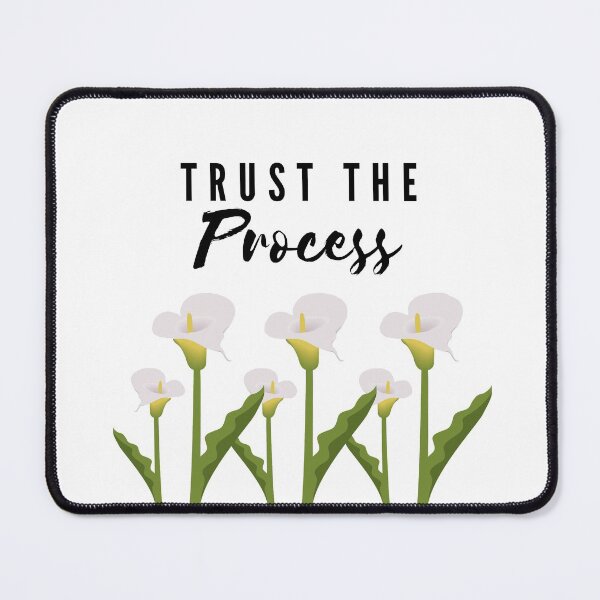 Item preview, Trust the Process with White Calla Lilies  designed and sold by SMillustrations.