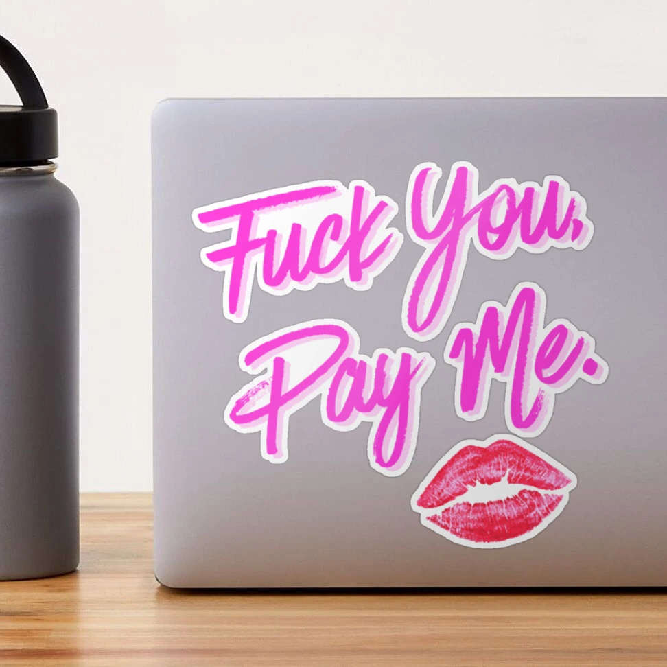 🖤 F*ck You, Pay Me Kitty 🖤 (SOLD THANK YOU) is a an iconic and