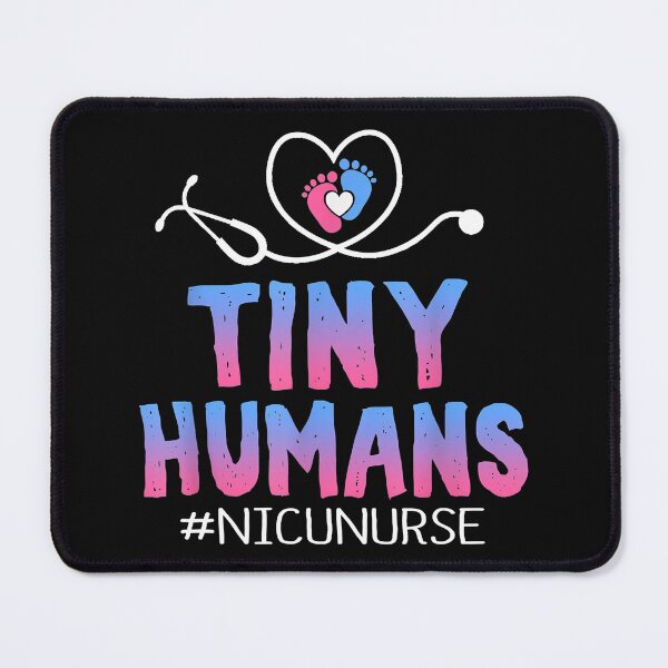 Item preview, Tiny Humans NICU Nurse designed and sold by ryanbrian.