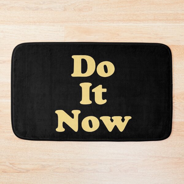 Item preview, Inspirational. Motivational, Leadrship quote. Do It Now designed and sold by efenem.