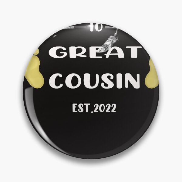 Item preview, Promoted To Great Cousin Est 2022 designed and sold by Chervonnhomas.