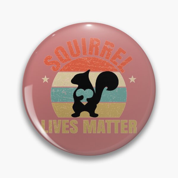 Item preview, Squirrel Lives Matter   designed and sold by FULLCIRCLEWEAlj.