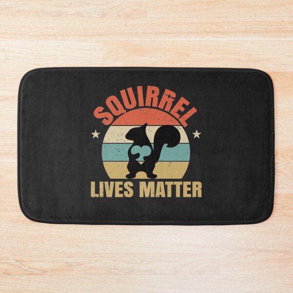 Item preview, Squirrel Lives Matter   designed and sold by FULLCIRCLEWEAlj.