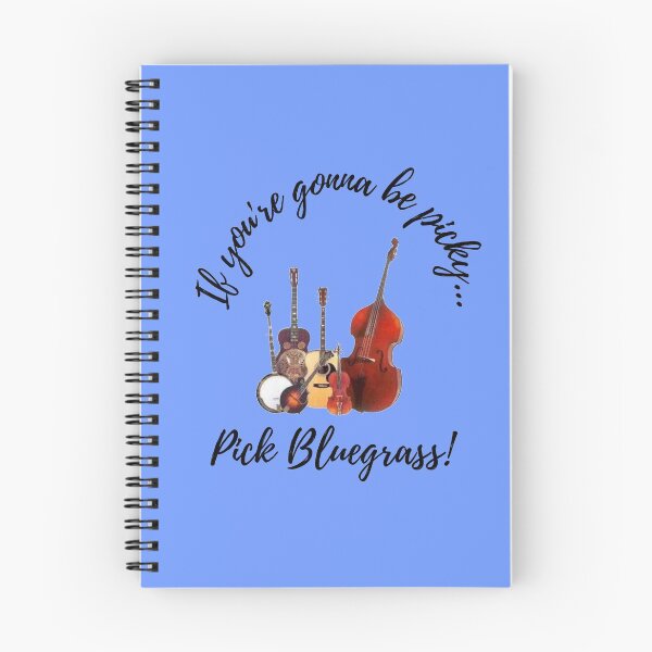 Item preview, If you're gonna be picky...pick Bluegrass! designed and sold by redbugdesigns.