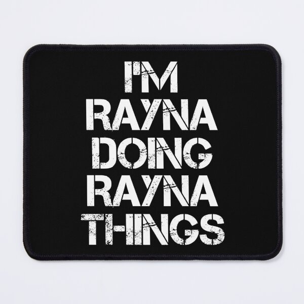Item preview, Rayna Name T Shirt - I'm Rayna Doing Rayna Things Name Gift Item Tee designed and sold by chezeva.