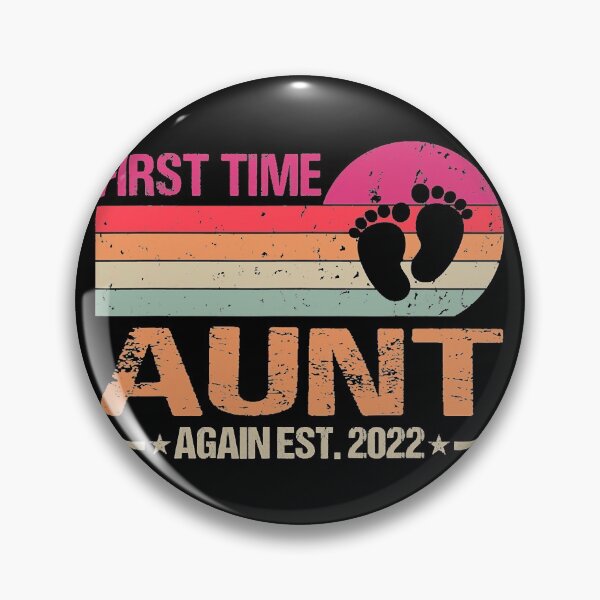 Item preview, First Time Aunt Again 2022 Vintage Funny Father_s Day  designed and sold by gonzalogranados.