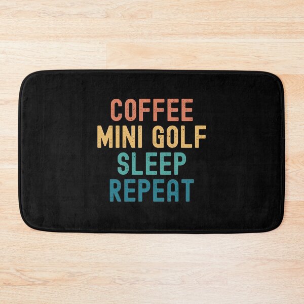 Item preview, Coffee Mini Golf Sleep Repeat - Funny Mini Golf & Coffee Gift designed and sold by kindxinn.