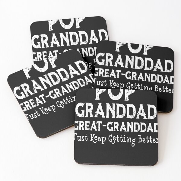 Item preview, Mens pop granddad Great granddad, I Just Keep Getting Better  designed and sold by darnellhayes.
