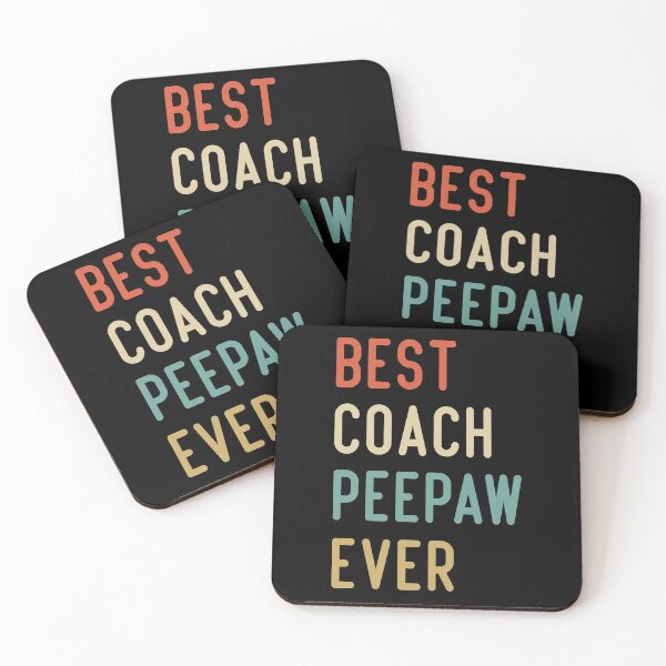 Item preview, Best Coach Peepaw Ever designed and sold by medbdj.