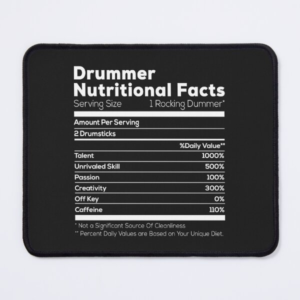 Item preview, Drummer Nutritional Facts Talent Unrivaled Skill Passion Creativity Cafeine designed and sold by jamesshop079.