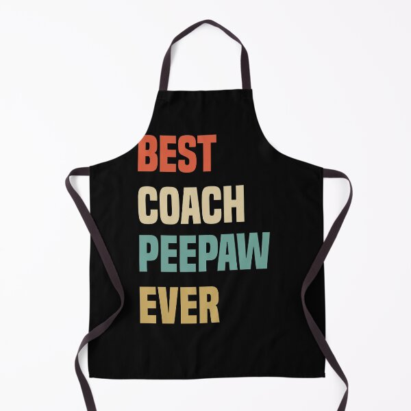 Item preview, Best Coach Peepaw Ever designed and sold by medbdj.