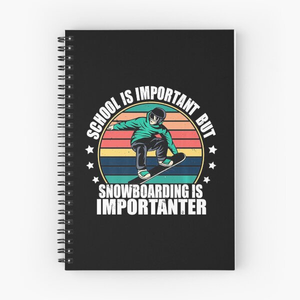 Item preview, School Is Important But Snowboarding Is Importanter Funny  designed and sold by mialinpng.