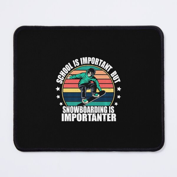 Item preview, School Is Important But Snowboarding Is Importanter Funny designed and sold by mialinpng.