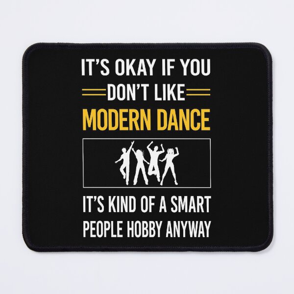 Item preview, Funny Smart People Modern Dance designed and sold by jiggleterrified.