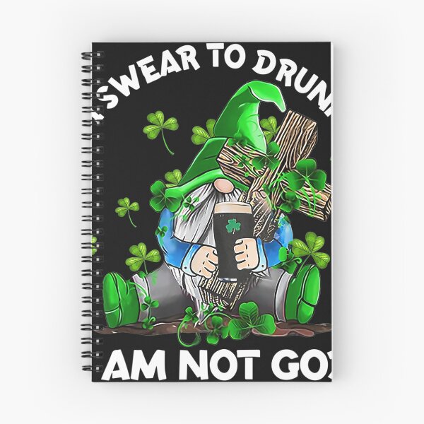Item preview, Gnome I Swear to Drunk I Am Not God St Patrick's Day  designed and sold by Adrianne8429.