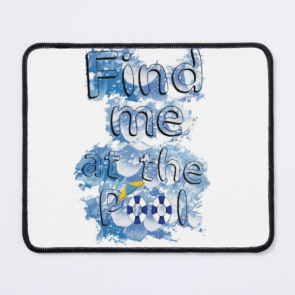 Item preview,  Swimmer Quote :Find me at the Pool designed and sold by LouzaArte.