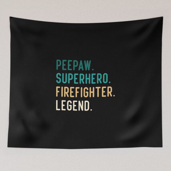 Item preview, Peepaw Superhero Firefighter Legend designed and sold by medbdj.