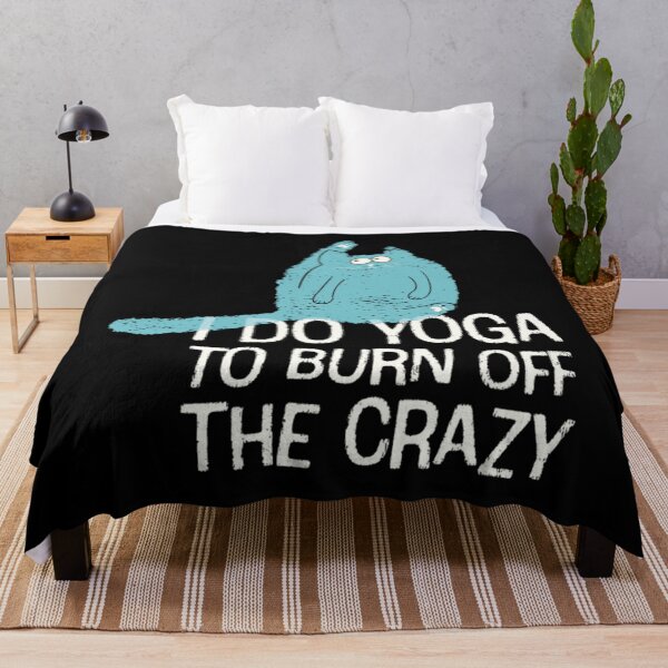 Item preview, Yoga T-ShirtI do yoga to burn off the crazy designed and sold by KasumeHupp.