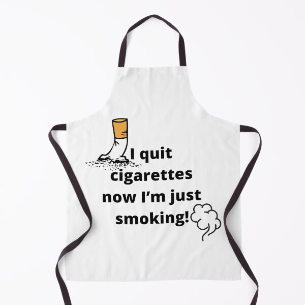 Item preview, i quit cigarettes now im just smoking designed and sold by QuirkyTease.