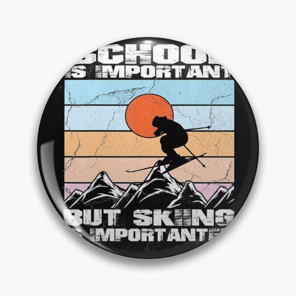 Item preview, School is important but skiing is importanter  designed and sold by mialinpng.