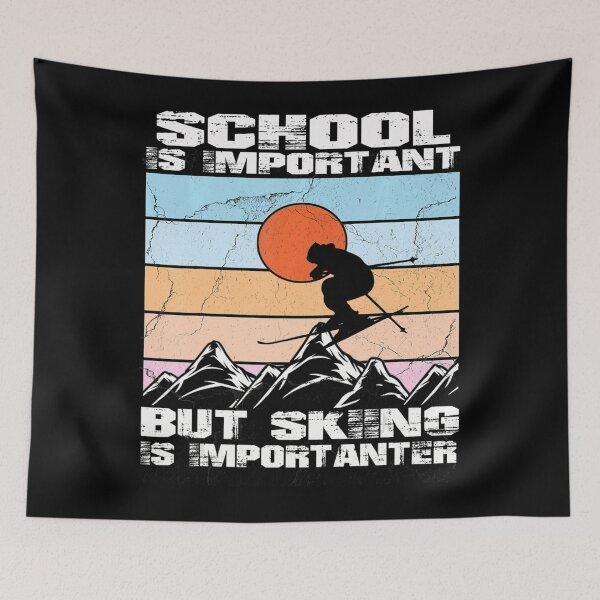 Item preview, School is important but skiing is importanter  designed and sold by mialinpng.