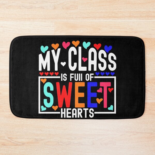Item preview, MY CLASS IS FULL OF SWEET HEARTS  designed and sold by KGN  CREATIVITY.