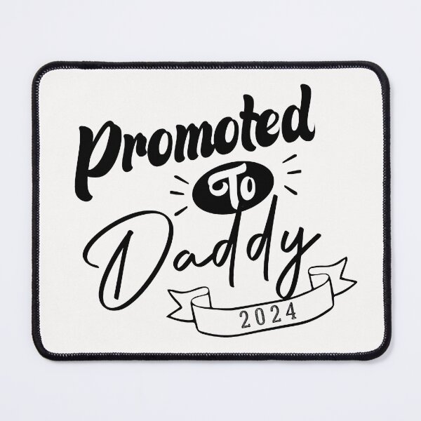 Item preview, Promoted to Daddy 2024 designed and sold by medbdj.