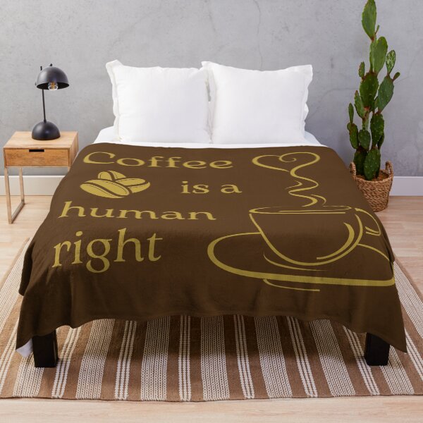 Item preview, Coffee is a human right  designed and sold by trendingatees.