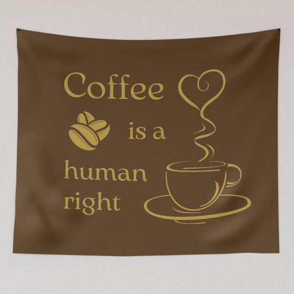 Item preview, Coffee is a human right  designed and sold by trendingatees.